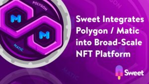 Read more about the article Sweet Integrates Polygon / Matic Into Its Broad-Scale, Consumer-First NFT Platform