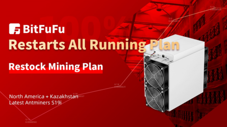 You are currently viewing Millions of Latest Antminers S19i Are Ready – BitFuFu Cloud Hashrate Platform Restarts Running Plan