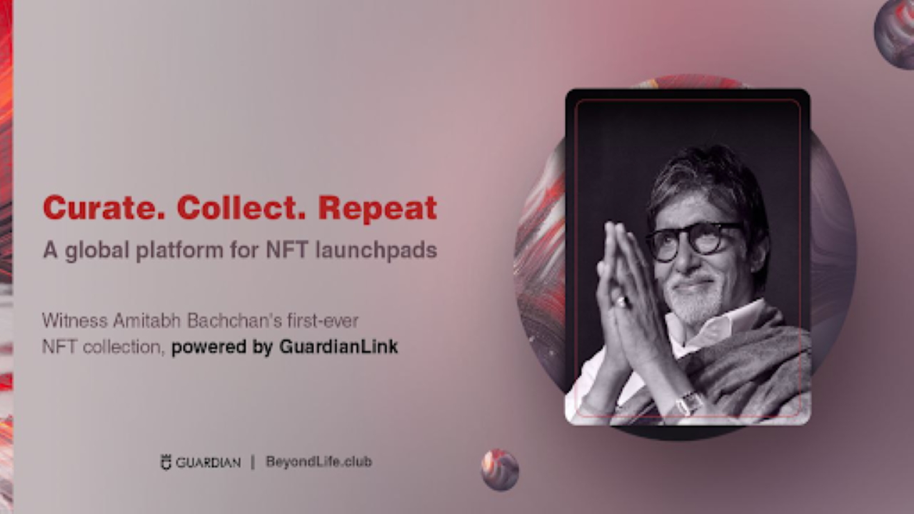 You are currently viewing Guardian Link Announces Partnership With BeyondLife.Club, Launching Amitabh Bachchan’s NFT Collection