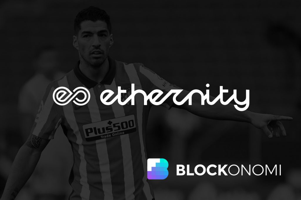 Atlético Madrid’s Luis Suarez Partners with Ethernity Chain for NFTs