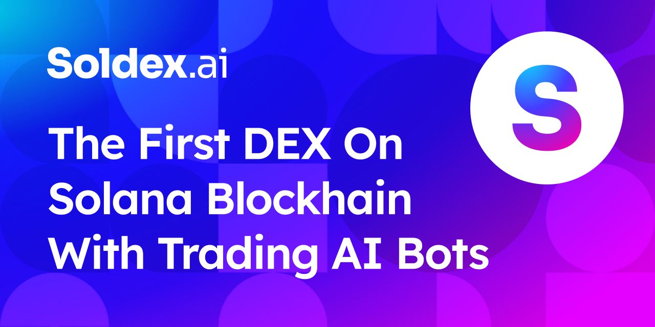 You are currently viewing Solana-Based DEX Soldex AI, CEO John Robertson Explains the Impact