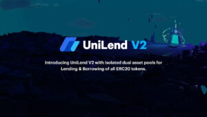 Read more about the article For the 1st Time, All ERC20 Tokens Can Be Lent and Borrowed With UniLend’s Upcoming Version 2