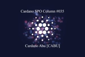 You are currently viewing Cardano SPO Column: Cardano Abu [CABU]