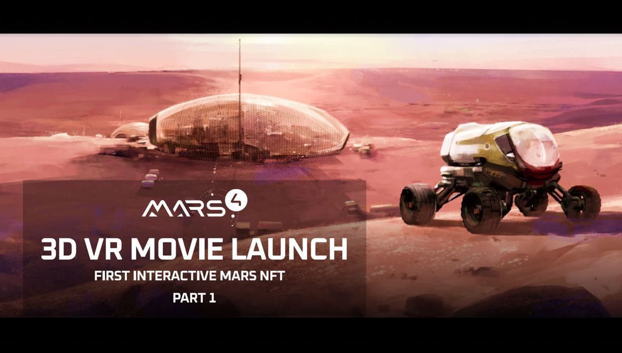 You are currently viewing The First Interactive NFT in the World – VR Movie on Mars