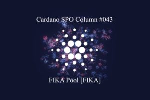 You are currently viewing Cardano SPO Column: FIKA Pool [FIKA]