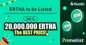 Read more about the article Ertha to Prime List Huobi on January 4th