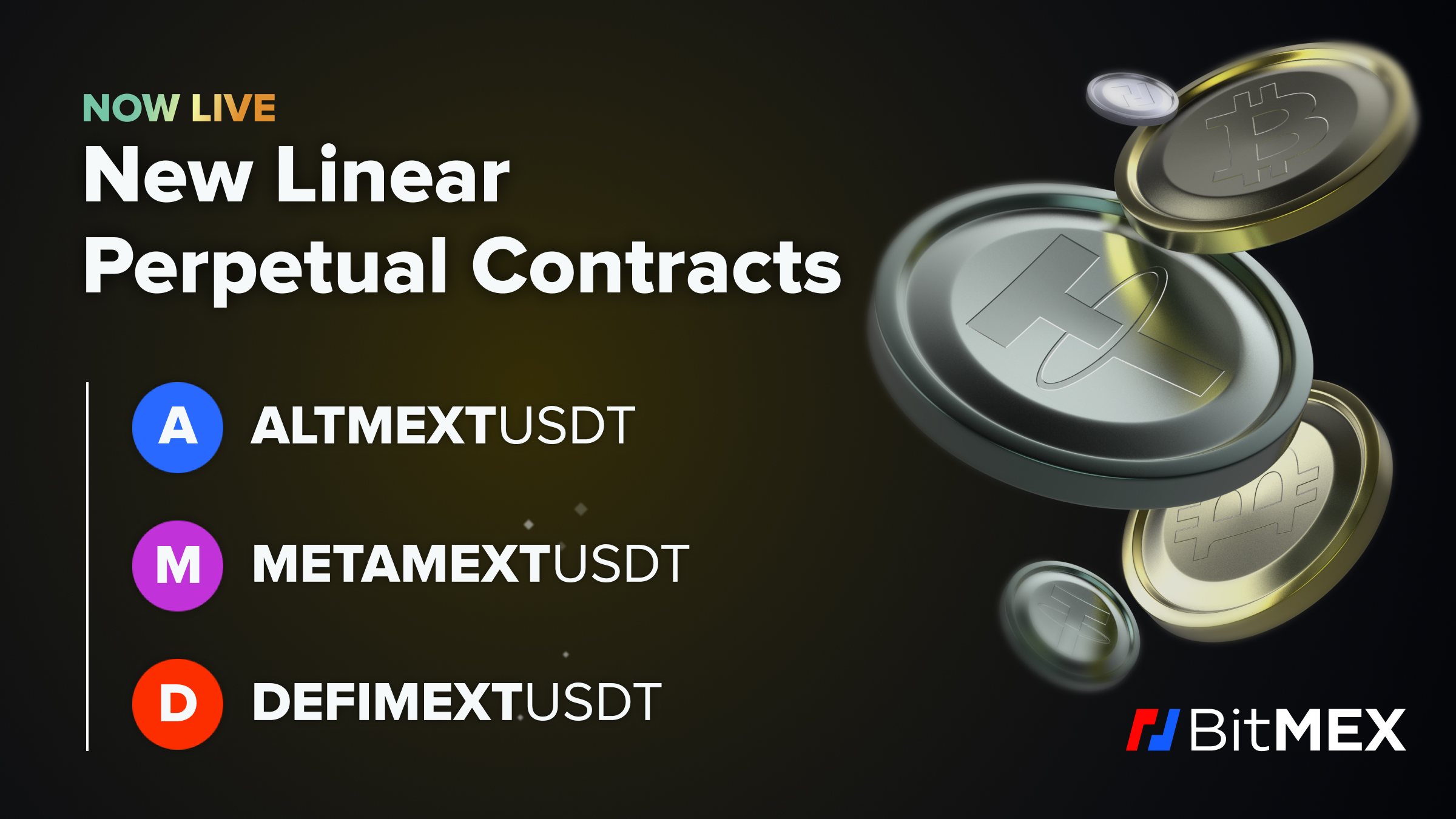 You are currently viewing ALTMEXTUSDT, DEFIMEXTUSDT, and METAMEXTUSDT Linear Perpetual Contracts – Now Live On BitMEX