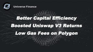 Uniswap V3 Based ‘Universe Finance’ Reveals Plans of Launch