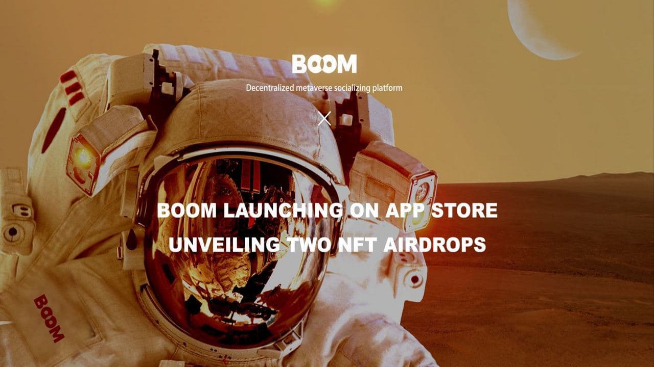 You are currently viewing Decentralised Socialfi Platform Boom Live on App Store, Unveiling Two NFT Airdrops