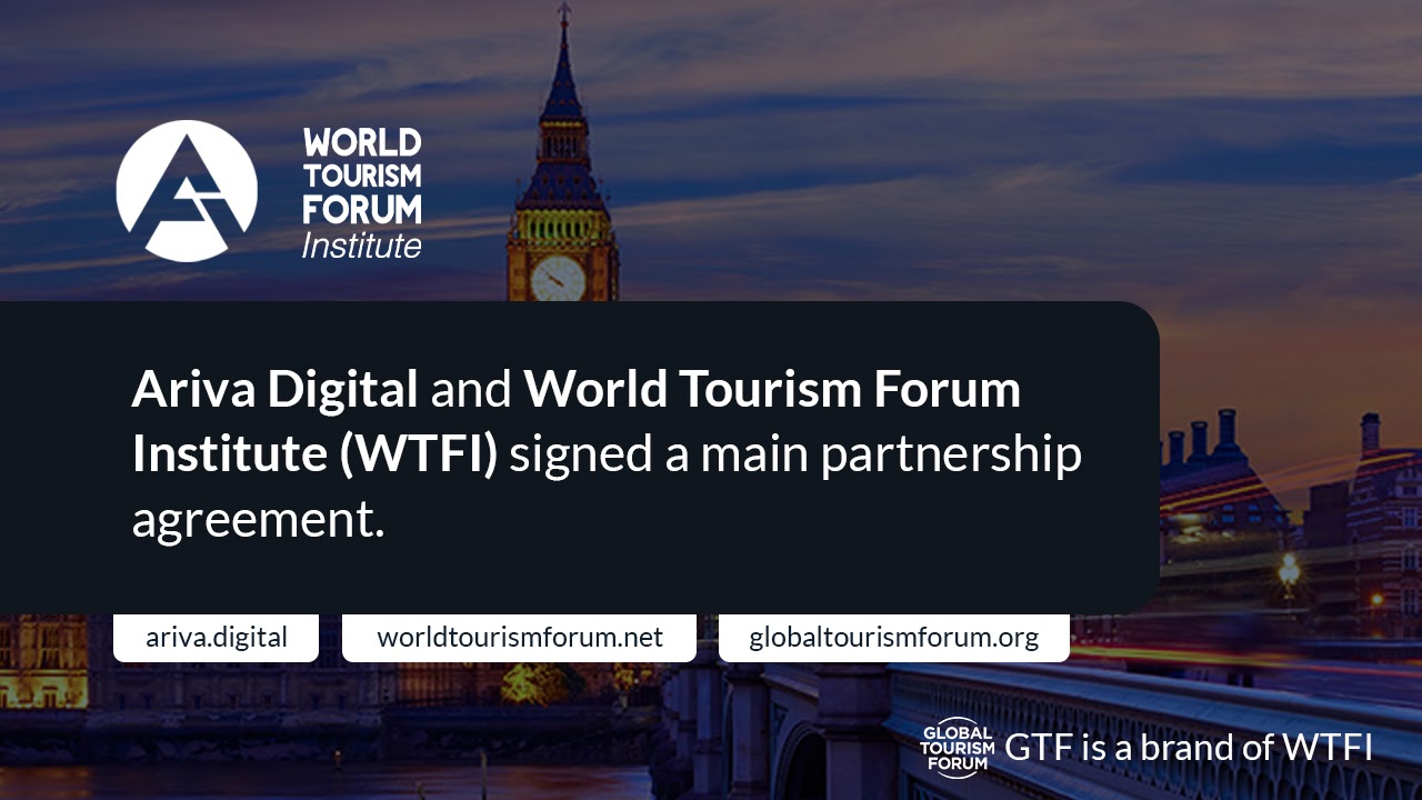 You are currently viewing Ariva (ARV) Announces Milestone Partnership With World Tourism Forum Institute (WTFI) and Global Tourism Forum (GTF)