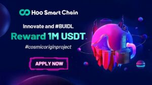 HOO Smart Chain Grant Plan “Cosmic Origin Project” Officially Opened for Registration