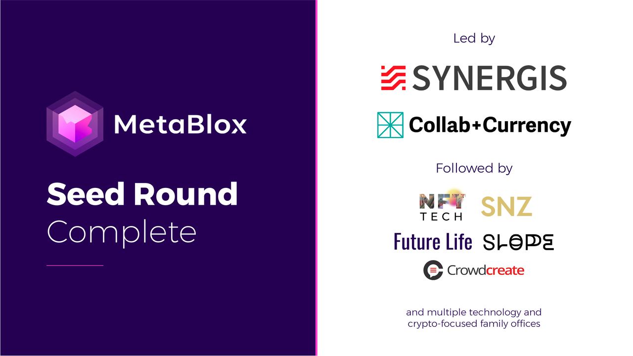 You are currently viewing MetaBlox Concluded the Seed Round, Plans for the Future