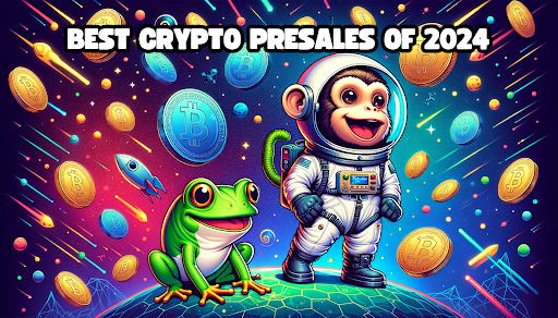 You are currently viewing Best Crypto Presale Stars of 2024: Get In Early With The Most Popular Crypto Coin Presales In 2024 With Apemax, Memeinator, Green Bitcoin, Meme Kombat, And Sponge V2