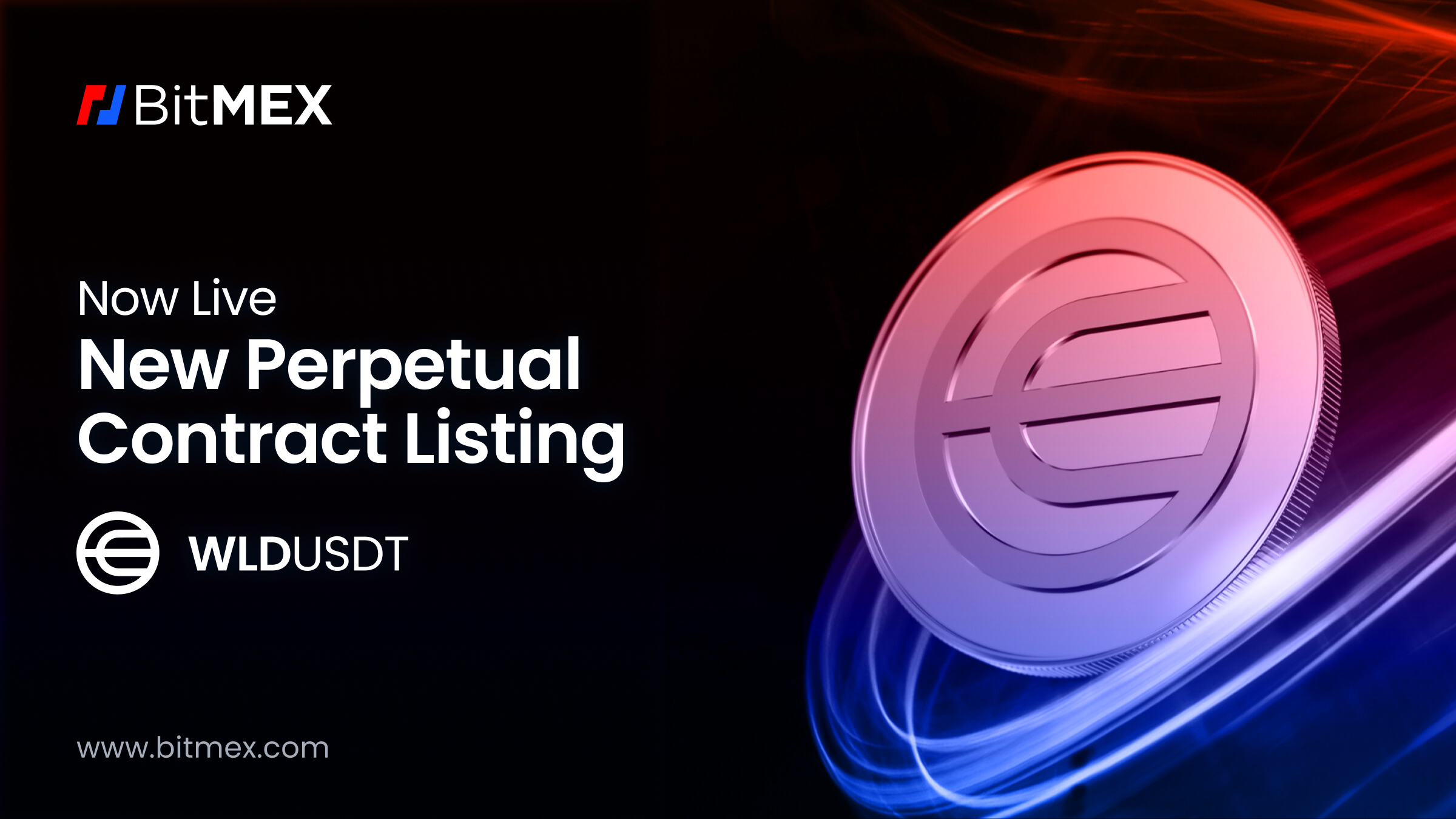 Now Live: WLDUSDT Perpetual Swap Listing with Up to 20x Leverage 