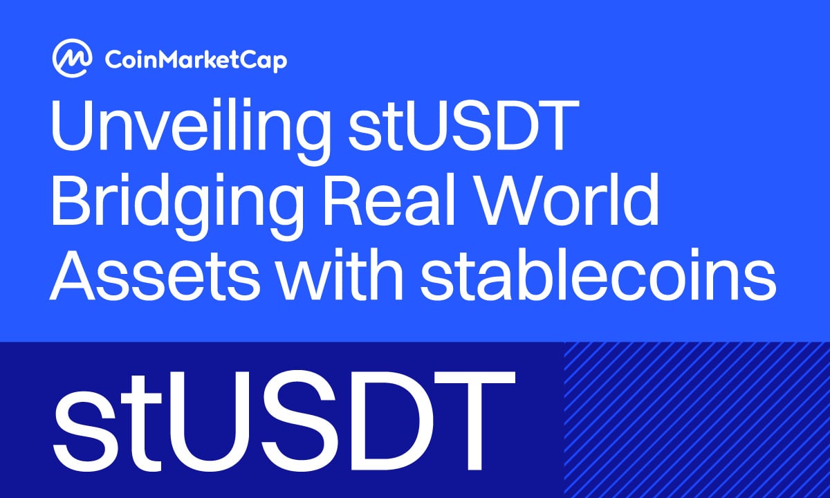 CoinMarketCap Research Examines an Innovative Blockchain Product Bridging Traditional and Decentralized Finance in Its New stUSDT Report