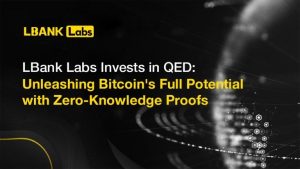 Read more about the article LBank Labs Invests in QED: Unleashing Bitcoin’s Full Potential with Zero-Knowledge Proofs