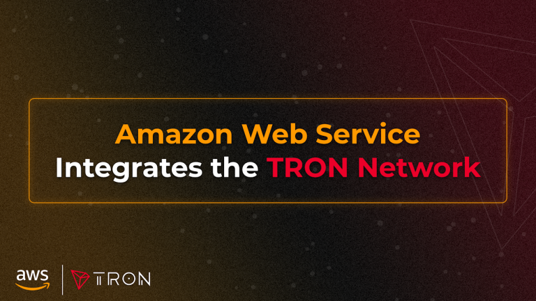 You are currently viewing TRON Integrated With Amazon Web Services to Accelerate Blockchain Adoption