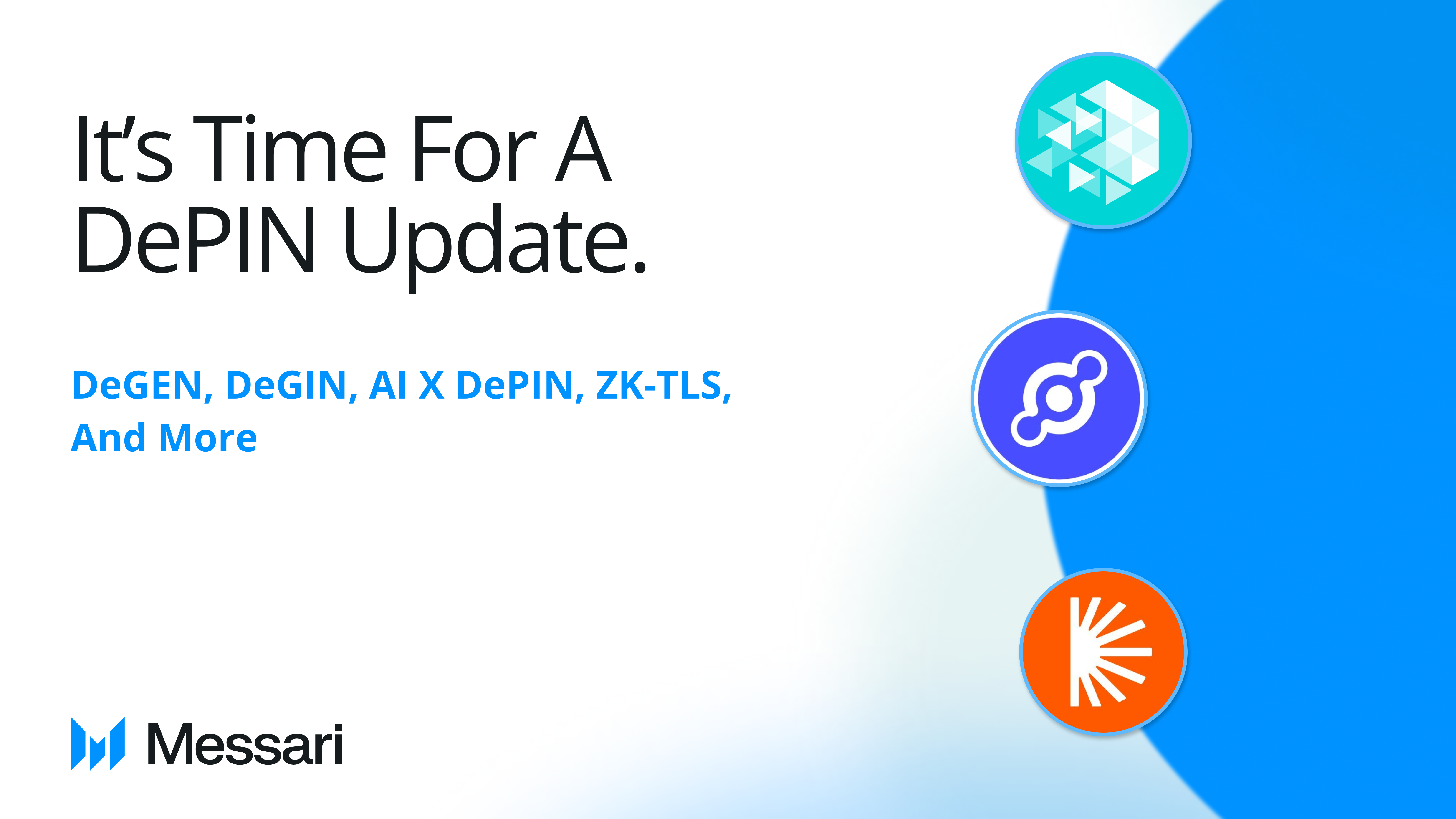 Read more about the article It’s Time for a DePIN Sector Update – DeGEN, DeGIN, AI x DePIN, zk-TLS, and More