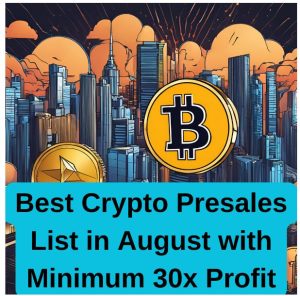 Best Top 5 Crypto to Buy (Short List) / X100 Moonshots in August 2024