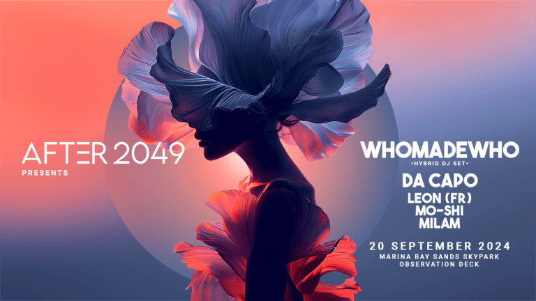 You are currently viewing WhoMadeWho, Da Capo to Headline AFTER 2049, Singapore’s Biggest Pre-Formula 1 Party