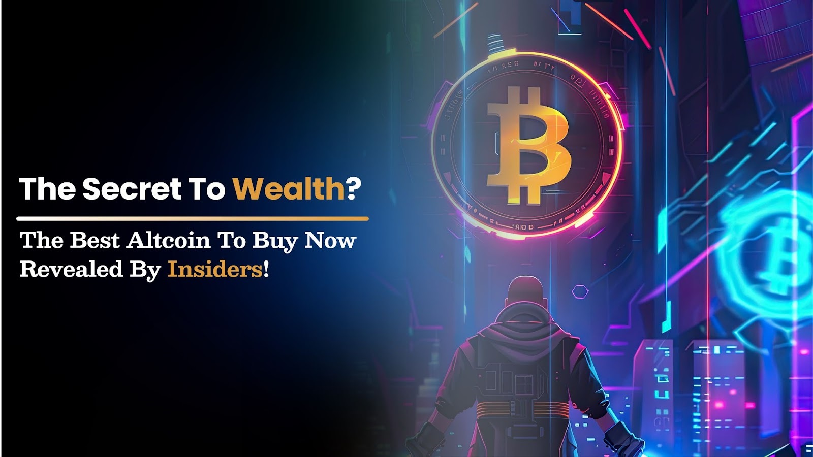 You are currently viewing The Secret to Wealth? The Best Altcoin to Buy Now Revealed by Insiders (They Know The Secrets You Don’t)