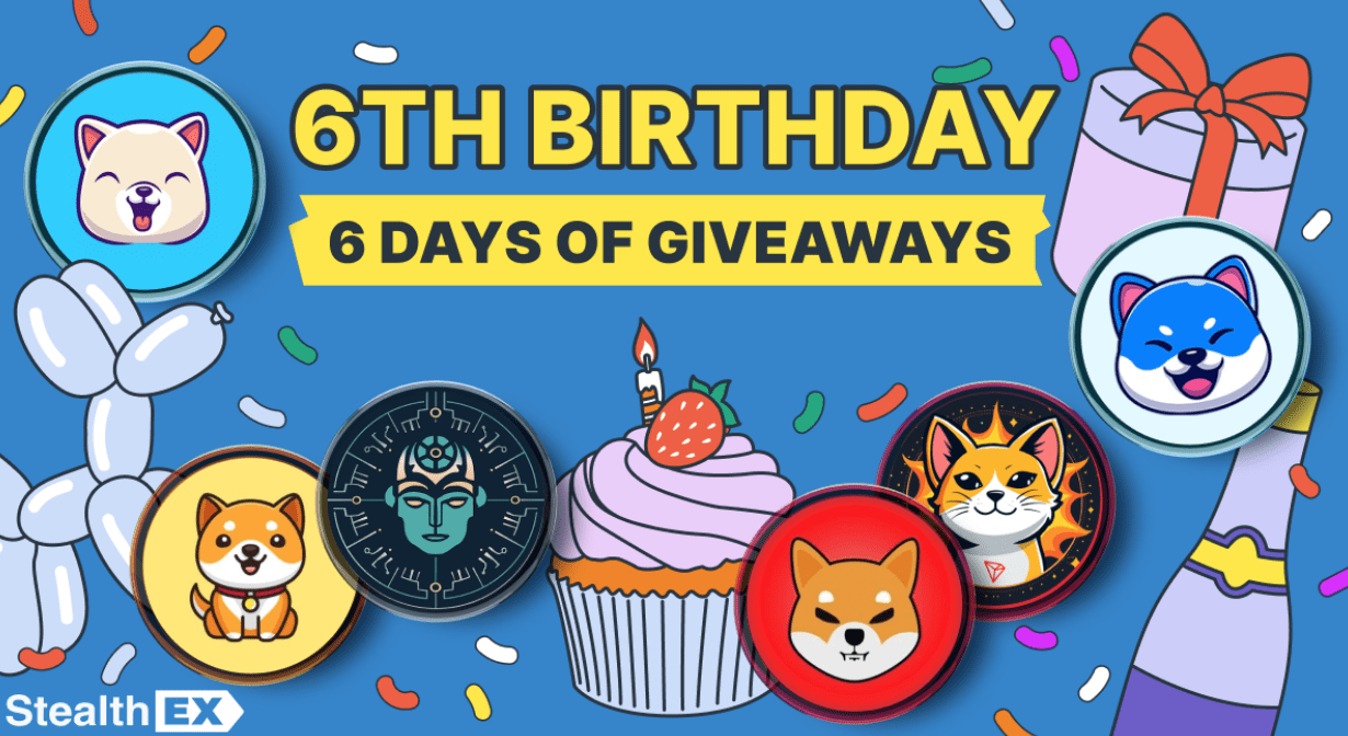 You are currently viewing Join 6 Days of Celebrations: StealthEX’s HUGE Birthday Giveaway