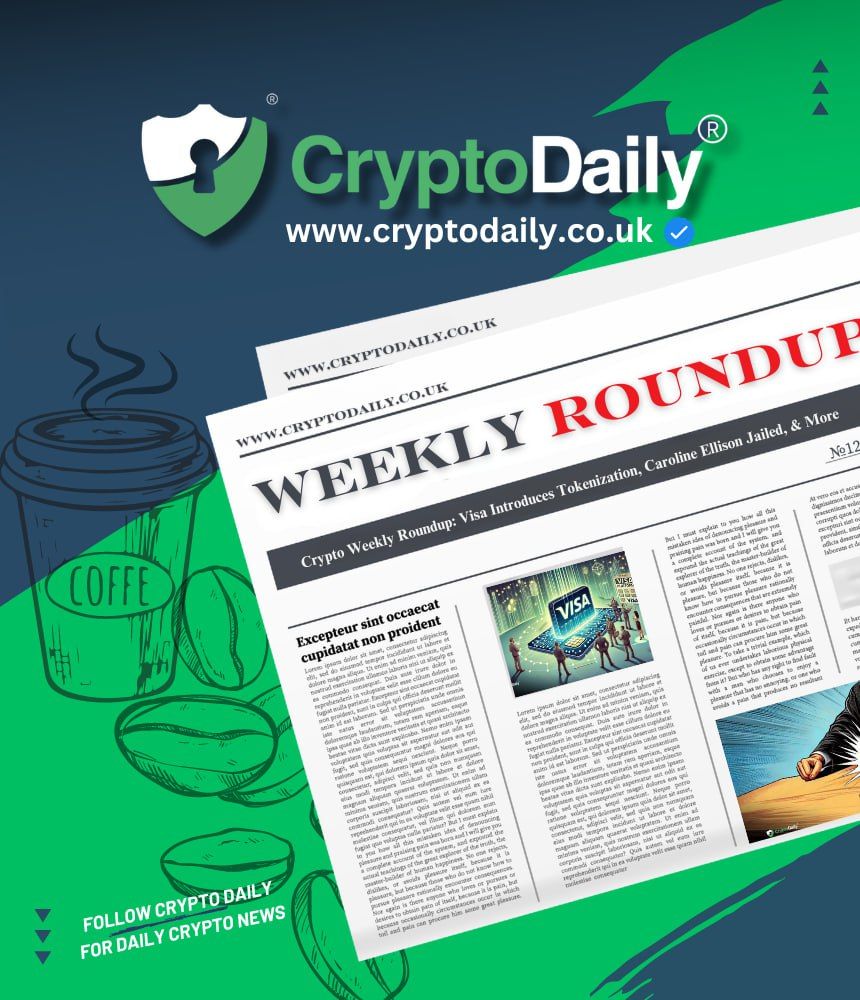 You are currently viewing Crypto Weekly Roundup: Visa Introduces Tokenization, Caroline Ellison Jailed, & More