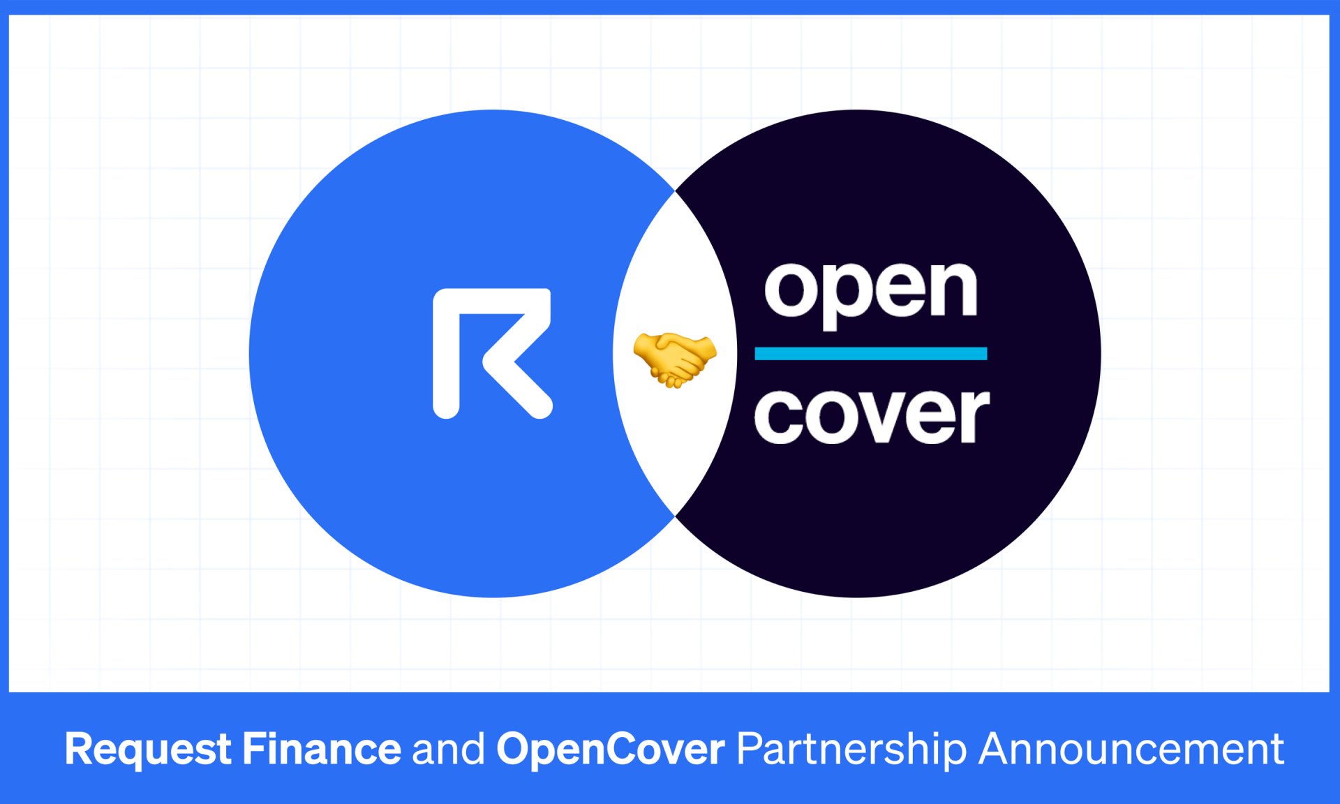 OpenCover, Request Finance and Nexus Mutual Launch World’s First Blockchain Transaction Cover