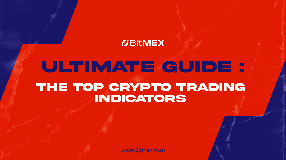 You are currently viewing The Ultimate Guide to Trading Indicators 