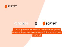 Read more about the article SCRYPT partners with ORSEN to facilitate a global blockchain partnership between Polkadot and Inter Miami CF