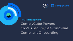 Read more about the article ComplyCube Partners with GRVT to Enhance Crypto Compliance