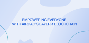 Read more about the article AirDAO – Redefining Layer-1 with a Transparent and Accessible Blockchain for All