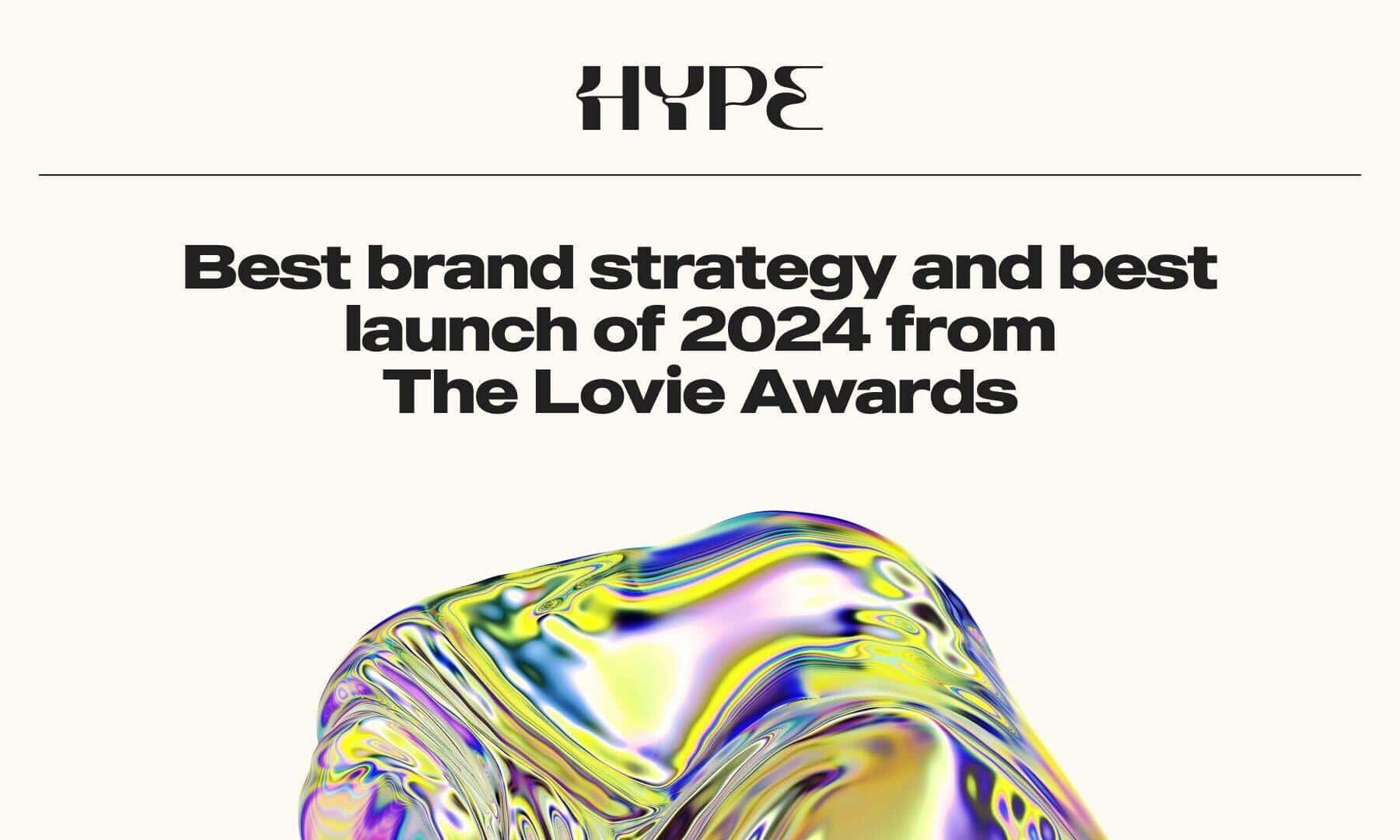 You are currently viewing Hype Celebrates Multiple Awards for Best Launch and Brand Integration at the 14th Annual Lovie Awards