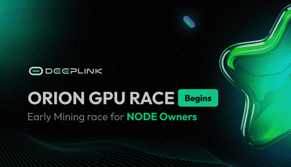 You are currently viewing DeepLink Protocol to Launch Orion GPU Race – with $9M worth DLC Prize Pool