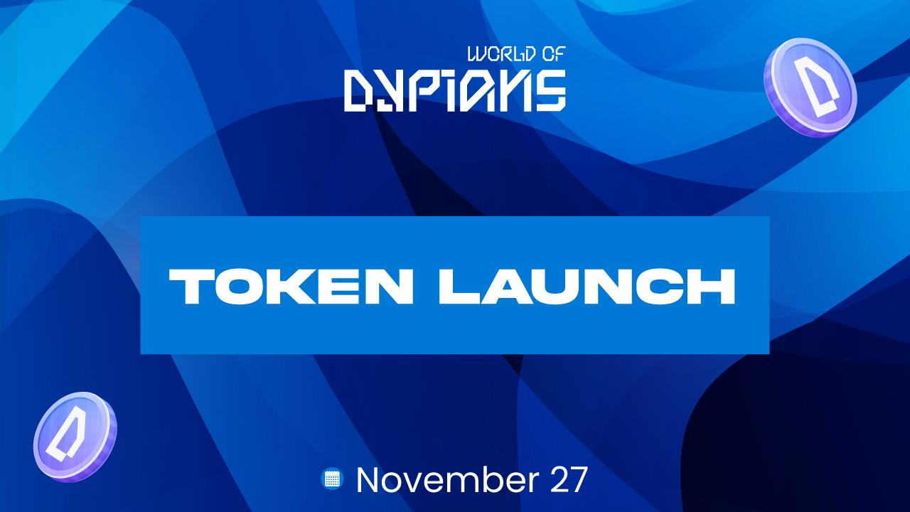 You are currently viewing World of Dypians Announces TGE for WOD Token to Start November 27