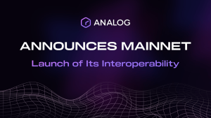 Read more about the article Analog Announces Mainnet Launch Aiming To Redefine Blockchain Interoperability