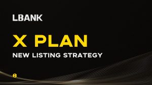 Read more about the article LBank Unveils the “X Plan” with Exclusive Whitelist Mechanism to Redefine Listing Strategies