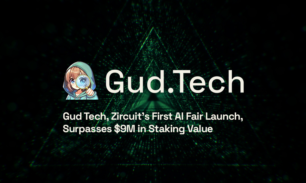 You are currently viewing Gud Tech, Zircuit’s First AI Fair Launch, Surpasses $9M in Staking Value
