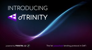 Read more about the article dTRINITY Launches Subsidized Stablecoin Lending Protocol on Fraxtal L2