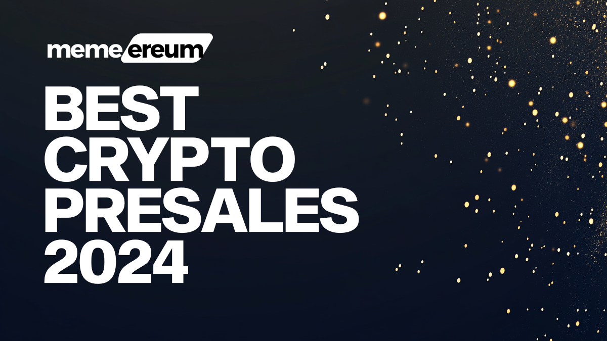 You are currently viewing Best Crypto Presale Opportunities in 2024: Top 5 Projects to Watch