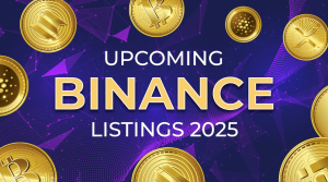 Read more about the article Upcoming Binance Listings 2025: 5 Tokens That Could See Major Gains