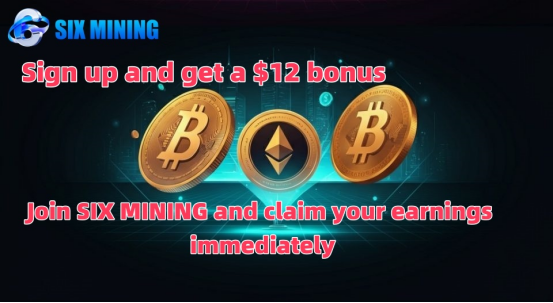 You are currently viewing SIX MINING: Earn $10,000 a day, the leading cloud mining service platform in 2025