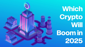 Read more about the article Which Crypto Will Boom in 2025? Analysts Predict Top Performers for the Next Bull Run