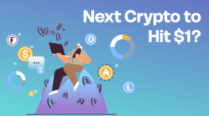 Read more about the article Next Crypto to Hit $1? These Underdogs Could Be Next in Line