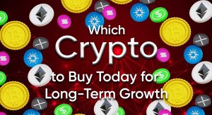 Read more about the article Which Crypto to Buy Today for Long-Term Growth? 3 Smart Investments