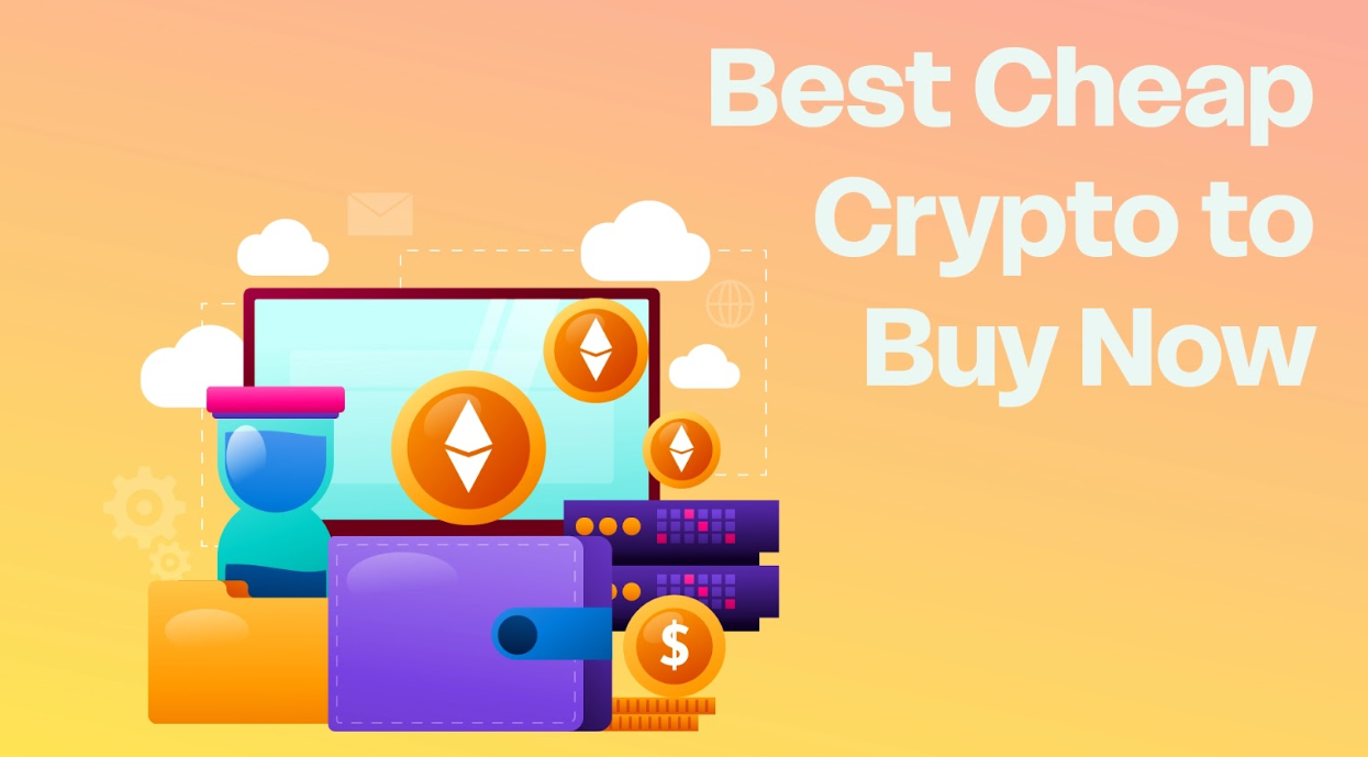 You are currently viewing Best Cheap Crypto to Buy Now: Affordable Coins with Promising Futures