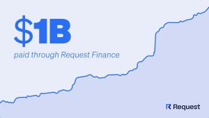 Read more about the article Request Finance Hits $1 Billion in Bill Payments, Secures Strategic Funding to Scale Stablecoins & Fiat Finance