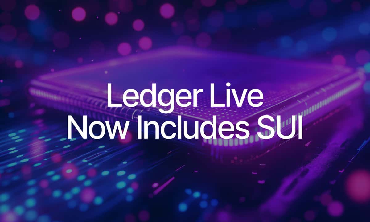 You are currently viewing Millions of Ledger Users Can Self-Custody SUI and Sui Tokens