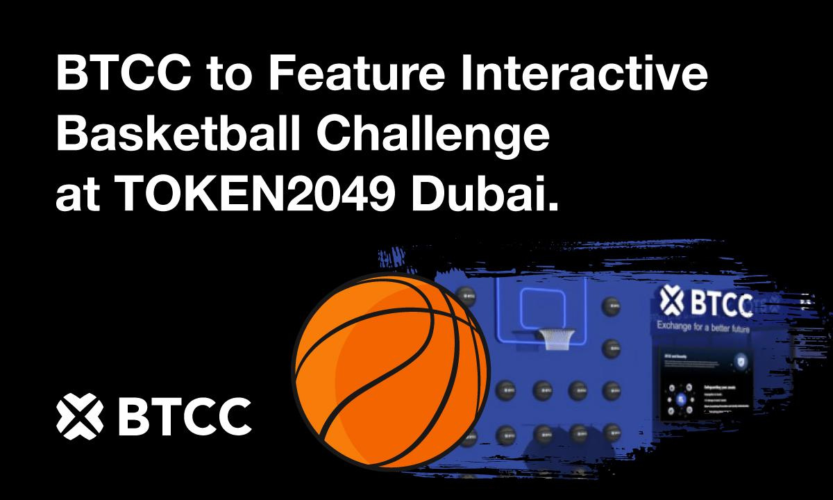 You are currently viewing Beyond Crypto: BTCC Exchange to Power TOKEN2049 Dubai with Slam Dunk Energy
