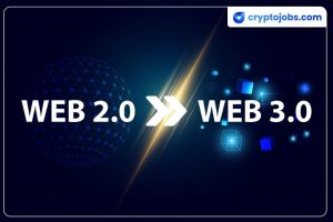 Read more about the article Transitioning From Web 2.0 to Web3 – Fast-Track Your Web3 Career with cryptojobs.com
